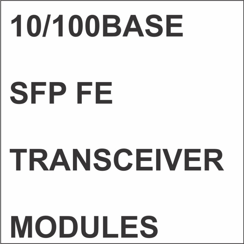 FE SFP 10/100 TRANSCEIVER MODULES